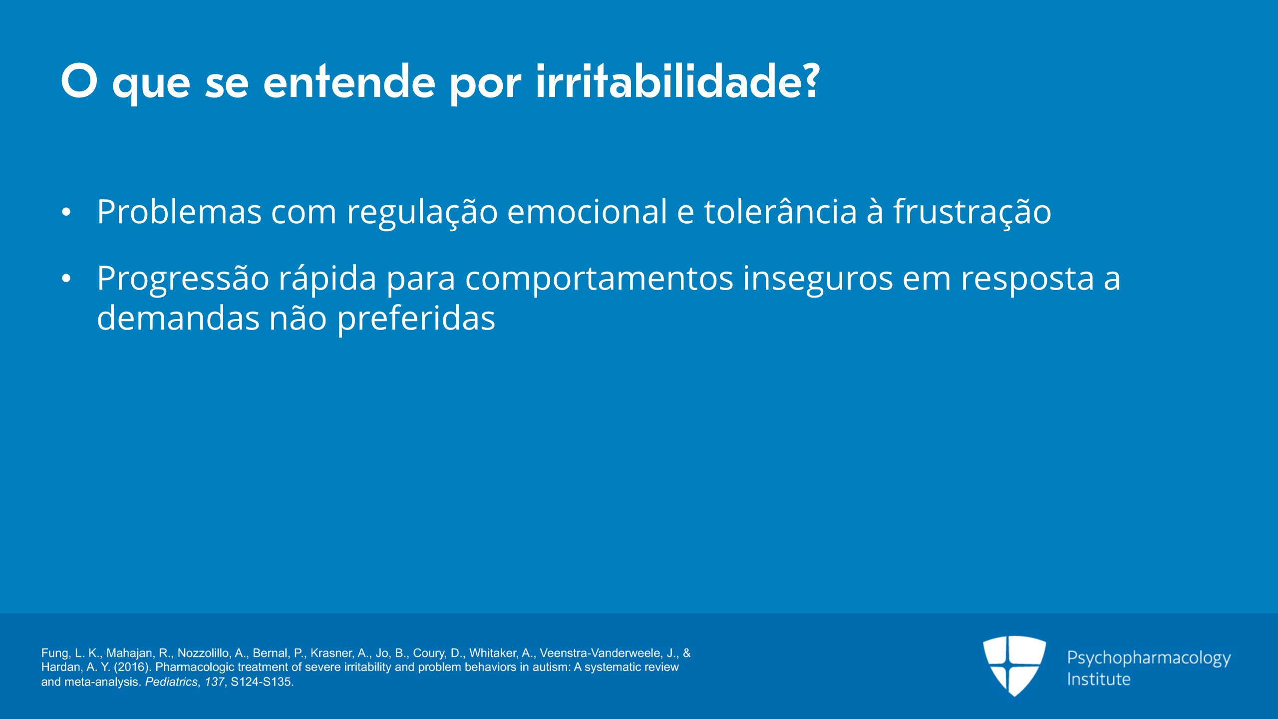 Tratamento da irritabilidade no TEA: risperidona e aripiprazol ...